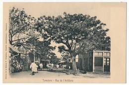 CPA - TAMATAVE (Madagascar) - Rue De L'Artillerie - Madagaskar