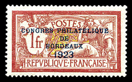 * N°182, Congrès De Bordeaux De 1923, Très Bon Centrage (certificat)  Cote: 862 Euros  Qualité: * - 1900-02 Mouchon