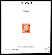 (*) épreuve D'atelier, Type Non émis: Mention 'Essai N°90' 1f50 Orange +50c Noir Pasteur CA, R.R.R Et SUP (certificat) - Epreuves D'artistes