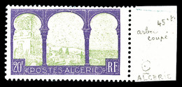 ** N°85b, Double Variété ALCERIE Et Arbre Coupé Bdf, Non Catalogué. TB (signé Brun/certificat)    Qualité: ** - Neufs