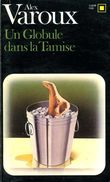 Carré Noir N° 478 : Un Globule Dans La Tamise Par Varoux (ISBN 2070434788) - NRF Gallimard