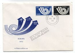 Ireland EIRE FDC EUROPA CEPT 1973 - FDC