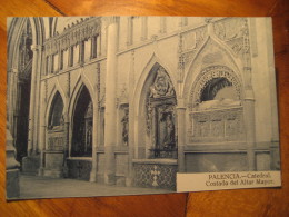 PALENCIA Catedral Costado Del Altar Mayor Castilla Post Card SPAIN - Palencia