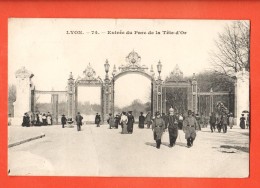 JAI-14  Entrée Du Parc De La Tête D'Or, ANIME. Lyon  TRES ANIME. Militaires. Cachet 1910 - Lyon 6