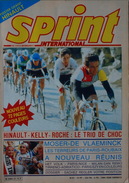 Sprint International N° 41 Avril 1984 Hinault-Kelly-Roche : Le Trio De Choc Bon état - Wielrennen