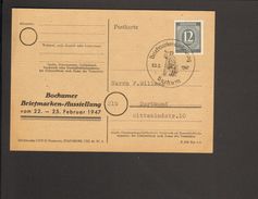 Alli.Bes.12 Pfg.Ziffer Auf Sonderpostkarte A.Bochum V.1947 M.Sonderstempel Briefmarkenausstellung - American,British And Russian Zone