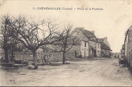 Cp 23 CHENERAILLES Place De La Fontaine / Habitations  ( Au Dos Adr GUET LAVAVEIX Signé Marie Labressière ) - Chenerailles