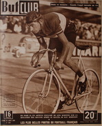 Revue But Et Club N°198 29 Aôut 1949 Fausto Coppi Raconte Sa Vie. Bon état - Radsport
