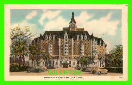 SASKATOON, SASKATCHEWAN - BESSBOROUGH HOTEL - ANIMATED WITH OLD CARS - TRAVEL IN 1964 - - Saskatoon