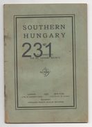 SOUTHERN HUNGARY (1922) - Europe