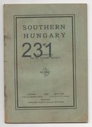 SOUTHERN HUNGARY (1922) - Europa