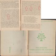 Allemagne 1944. Livret De Franchise, Feldpost. Chants Patriotes De F. Hölderlin. Euripides, Platon, Socrate, Rousseau - Ecrivains