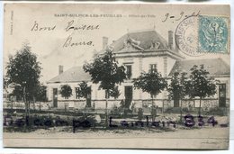 - SAINT-SULPICE-LES-FEUILLES - ( Hte-Vienne ), Hôtel De Ville, écrite, 1904, Scans. - Saint Sulpice Les Feuilles