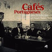 Portugal ** & Book, The Cafés Of Portugal Tradition And Get-Togethers 2016 (7660) - Libro Del Año