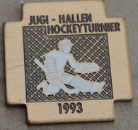 HOCKEY SUR GLACE - JUGI - HALLEN HOCKEYTURNIER - TOURNOI - 1993 - GARDIEN - EISHOCKEY TORHÜTER -               (17) - Sports D'hiver