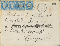 Br Bulgarien: 1874, EXTREMELY RARE FRENCH INCOMING MAIL: Envelope Bearing France Ceres 4x 25 C Blue All Tied By N - Lettres & Documents
