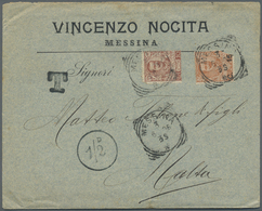 Br Malta - Besonderheiten: 1906, Cover From Messina/Italy  With Two Items 20 C (defects) To MALTA, "T" Stamp From - Malta