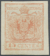 * Österreich - Lombardei Und Venetien: 1850, 15 Cent. Rosa, Maschinenpapier, Type III, Ungebraucht Mit Lt. Attes - Lombardo-Vénétie