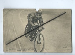 CPA Très Très Abîmée  - Les Sports - Nos Motocyclettistes - Champoiseau  - - Cyclisme