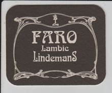 SOUS BOCK De BIERE -  Neuf - FARO - Lambic Lindemans - Voir Les 2 Scannes, Recto & Verso.. - Sous-bocks