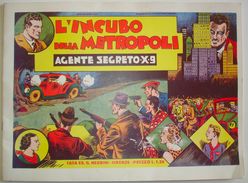 Agente Secreto X9. L'incubo Della Metropoli. Nerbini, 1976. Copie Limitatissime. - Classic (1930-50)