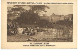 MOZAMBIQUE - La Croisère Noire - Passage D'une Rivière - Expédition CITROEN - Mozambique