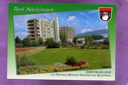 Bad Säckingen  RHEUMAKLINIK Im Thermal-Mineral-Heilbad  Am Hochrhein  Blason - Bad Säckingen