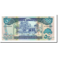 Billet, Somaliland, 500 Shillings = 500 Shilin, 1996, KM:6b, NEUF - Somalië