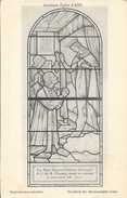 Ancienne Eglise D'Ars - La Très Sainte Vierge Apparait à J.M. Vianney Dans Sa Chambre (vitrail) - Carte Non Circulée - Santi