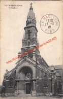 1919 L'Eglise - La Madeleine - La Madeleine