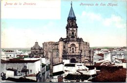 ESPAGNE - JEREZ De La Frontera -- Parroquia De San Miguel - Cádiz