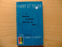Catalogue De Timbres-Poste Yvert & Tellier Tome 1 FRANCE 1994 - Altri & Non Classificati