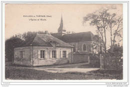 60 - Bailleul-sur-therain - Eglise Et Ecole - Otros Municipios
