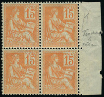 Neuf Sans Charnière N° 117a, 15c Orange Chiffre 1 Touchant Le Cadre Dans Un Bloc De 4, Bdf, T.B. - Other & Unclassified