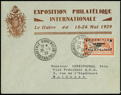 Lettre N° 257A, Expo Du Havre 1929, Seul Sur L Enveloppe De L'expo, Càd De L'expo Du 26.5.29, Pour Mulhouse, T.B. Maury - Andere & Zonder Classificatie