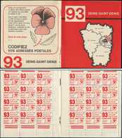 Spécialités Diverses -  VIGNETTES Code Postal : Carnet De 24 Vignettes De La Seine St Denis (93), R Et TB - Autres & Non Classés