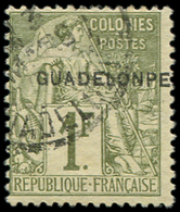 GUADELOUPE 26aC : 1f. Olive, Surch. GUADELONPE, Obl., TB. S - Autres & Non Classés