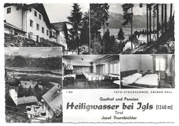 Cpsm: AUTRICHE - Österreich - HEILIGWASSER BEI IGLS - Tirol - Gasthof Und Pension - Josef Thurnbichler.  N° F 801 - Igls