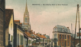 ( CPA 80 )   BEAUVAL  /  Rue Charles Saint Et Hôtel National - - Beauval