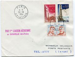 1 Ière Liaison Aérienne Par CARAVELLE AIR FRANCE Entre PARIS Et TEL AVIV   Sur Env. Du 30/08/1959 - 1927-1959 Covers & Documents