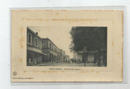 Algérie - Souk Ahras Rue Charles Deyron Cliché Bellison Photo éditeur Cachet Constantine Pour La Calle 1912 - Constantine