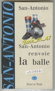 {75461} San-Antonio, San-Antonio Renvoie La Balle. 09/1997 , Demoulin . " En Baisse " - San Antonio