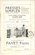 THIERS PUBLICITE ILLUSTREE COMMENTEE : " Presses à Emballer SIMPLEX Ets FAYET Frères " Emballage Papiers Chiffons Peaux - Supplies And Equipment