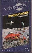 COLLECTION SUPERLIGHTS - N°25- 1985 - CLARKE - LUMIERE CENDREE - Presses De La Cité