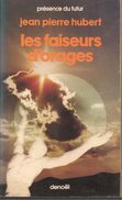 N° 376 - J.P  HUBERT - LES FAISEURS D'ORAGE  - EO1984 - Présence Du Futur