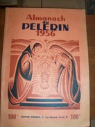 Almanach Du Pèlerin 1956 Avec PAT'APOUF AUX SPORTS D'HIVER De GERVY. Ed. Bonne Presse, Paris - Agende & Calendari