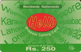 PAKISTAN. RHE06A. Rs.250 Hello Green Worldwide Nationwide. 2003-05. (269) - Pakistan