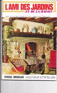 L'AMI DES JARDINS Et De La MAISON Spécial Bricolage - N°525 JANVIER 1968 - - Garten