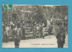 CPA Métier Marchands Ambulants Marché Aux Primeurs CAVAILLON 84 - Cavaillon