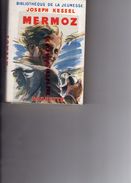 Delcampe - BILBLIOTHEQUE DE LA JEUNESSE- JOSEPH KESSEL - MERMOZ- AVIATION- ILLUSTRATEUR ROGER PARRY- 1951 - Bibliothèque De La Jeunesse
